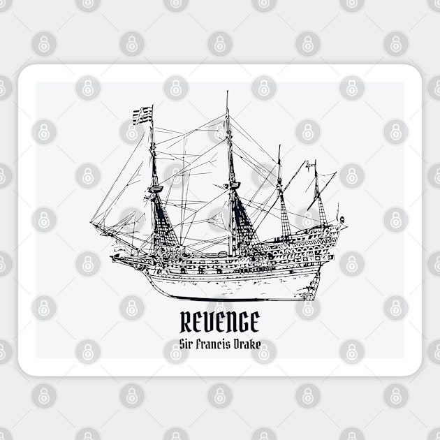 Revenge – Sir Francis Drake Magnet by Lakeric